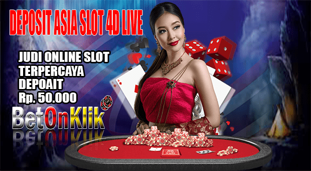 Deposit Asia Slot 4d Live